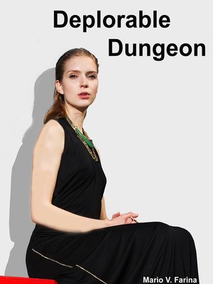 cover image of Deplorable Dungeon